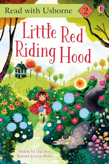 Little Red Riding Hood - ROB LLOYD JONES - LORENA ALVAREZ
