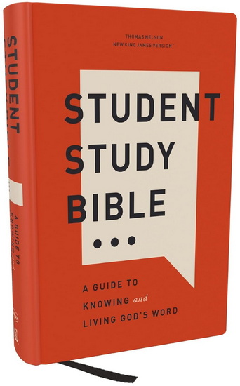Student Study Bible: A Guide to Knowing and Living God’s Word (NKJV, Hardcover, Red Letter, Comfort Print) - COLLECTIF