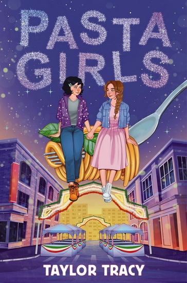 Pasta Girls - TAYLOR TRACY