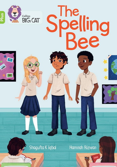 The Spelling Bee: Band 11+/Lime Plus (Collins Big Cat) - SHAGUFTA K IQBAL - HAMNAH RIZWAN