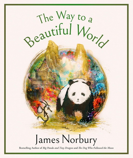 The Way to a Beautiful World - JAMES NORBURY