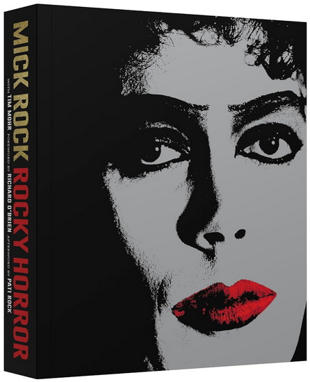 Rocky Horror: A Behind the Scenes Look at the Cult Classic - MICK ROCK - TIM MOHR