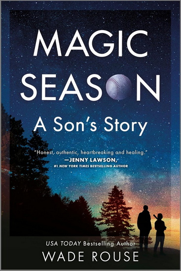 Magic Season: A Son&#39;s Story - WADE ROUSE