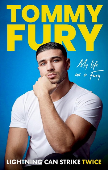 Lighting can strike twice: My Life as a Fury - TOMMY FURY