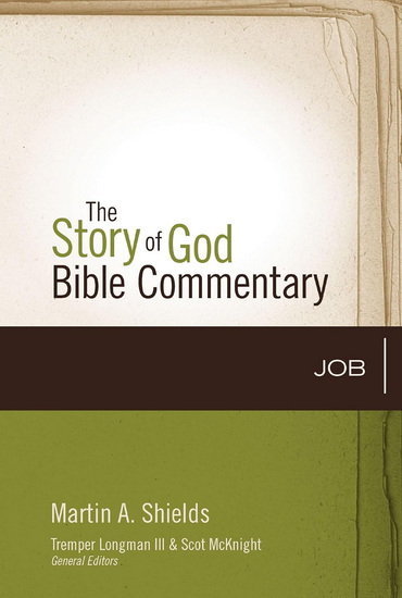 Job - MARTIN A. SHIELDS - TREMPER LONGMAN III