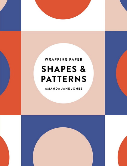 Amanda Jane Jones Wrapping Paper: Shapes and Patterns - AMANDA JANE JONES