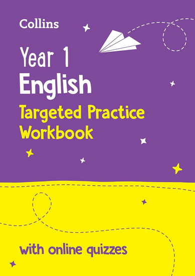Year 1 English Targeted Practice Workbook: Ideal for use at home and school (Collins KS1 Practice) - COLLECTIF