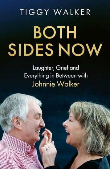 Johnnie Walker – Both Sides Now: Laughter, grief and everything in between - TIGGY WALKER