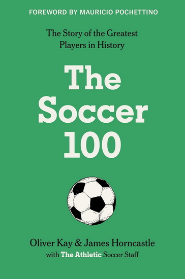 The Soccer 100 - COLLECTIF