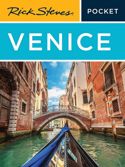 Rick Steves Pocket Venice - RICK STEVES - GENE OPENSHAW