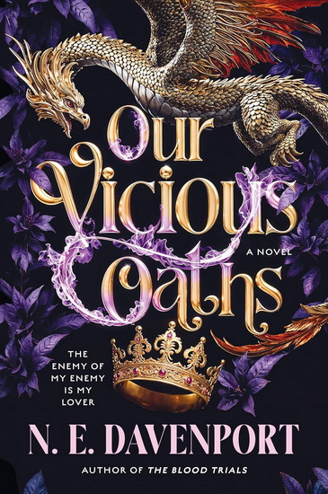 Our Vicious Oaths - N.E. DAVENPORT