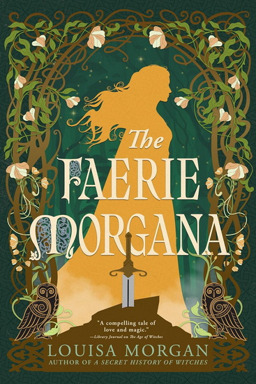 The Faerie Morgana - LOUISA MORGAN