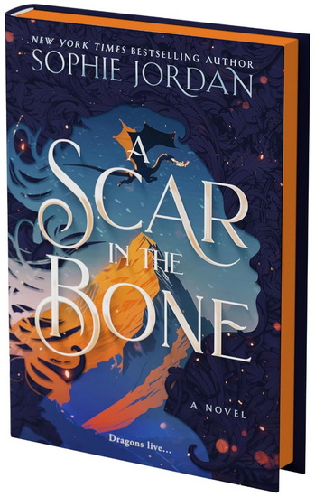 A Scar in the Bone (Standard Edition) - SOPHIE JORDAN