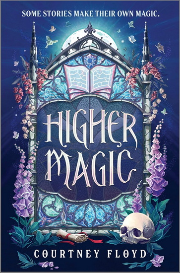 Higher Magic - COURTNEY FLOYD