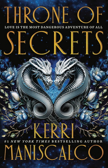 Throne of Secrets - KERRI MANISCALCO
