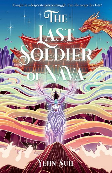 The Last Soldier of Nava - YEJIN SUH