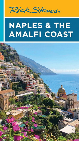 Rick Steves Naples & the Amalfi Coast - RICK STEVES