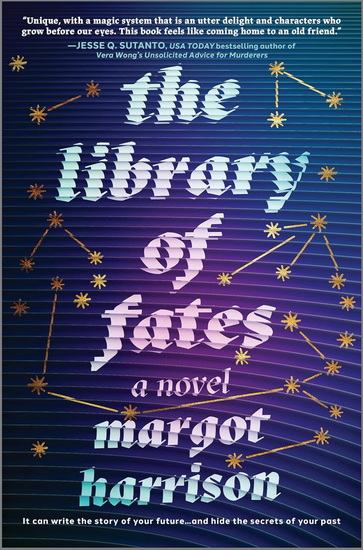 The Library of Fates - MARGOT HARRISON