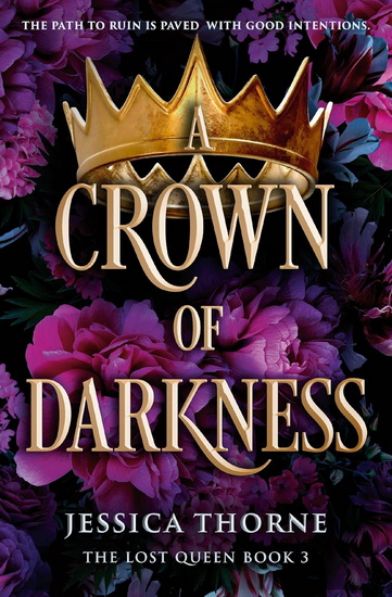 A Crown of Darkness - JESSICA THORNE