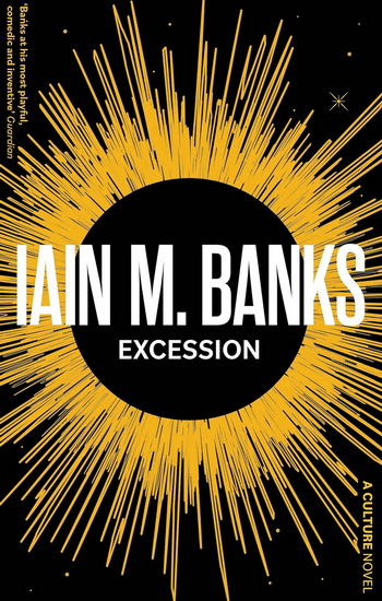 Excession - IAIN M. BANKS
