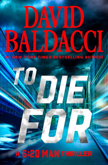 To Die For - DAVID BALDACCI