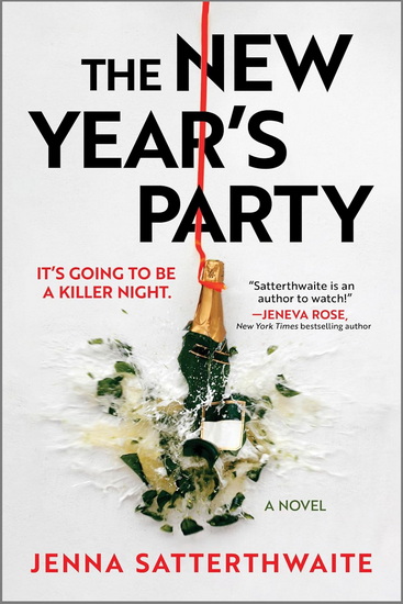 The New Year&#39;s Party - JENNA SATTERTHWAITE