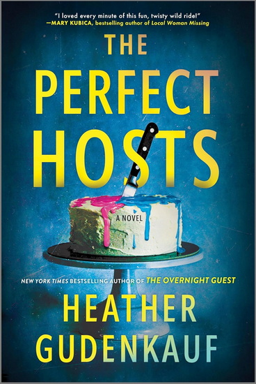 The Perfect Hosts - HEATHER GUDENKAUF