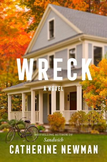 Wreck - CATHERINE NEWMAN
