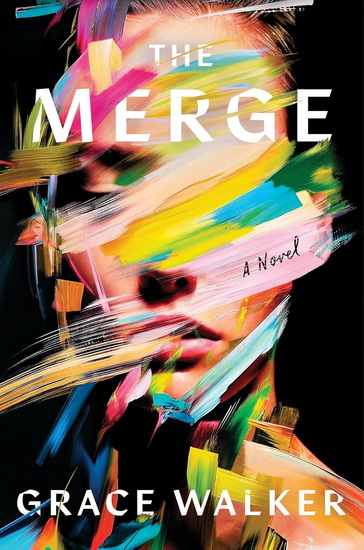 The Merge - GRACE WALKER