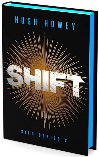Shift Deluxe Collector&#39;s Edition: Book Two of the Silo Series - HUGH HOWEY