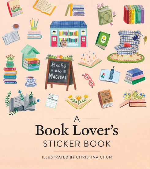 A Book Lover&#39;s Sticker Book - COLLECTIF - CHRISTINA CHUN