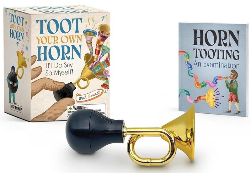 Toot Your Own Horn: If I Do Say So Myself! - M. THOMAS
