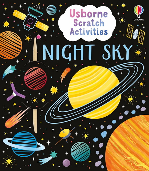 Usborne Scratch Activities Night Sky - ROSIE DICKINS - KLARA HAWKINS