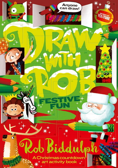 Draw With Rob: Festive Fun - ROB BIDDULPH