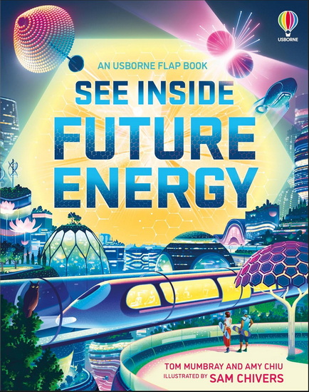See Inside Future Energy - TOM MUMBRAY - AMY CHIU
