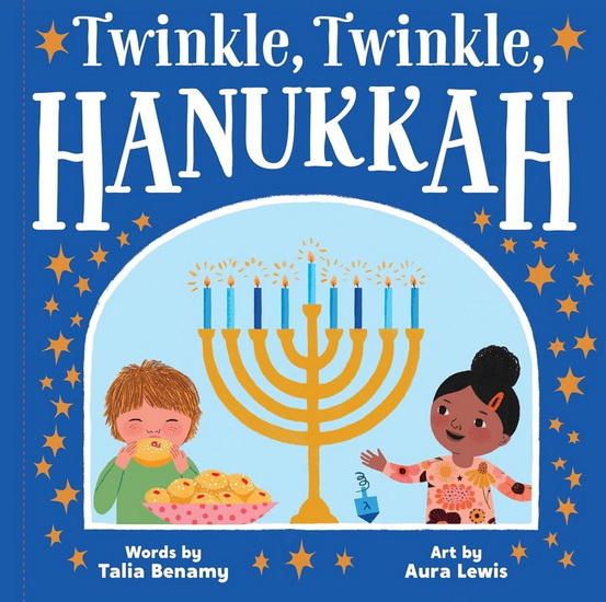 Twinkle, Twinkle, Hanukkah - TALIA BENAMY
