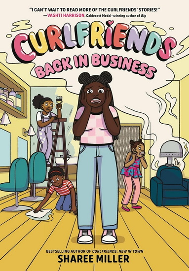Curlfriends: Back in Business (A Graphic Novel) - SHAREE MILLER