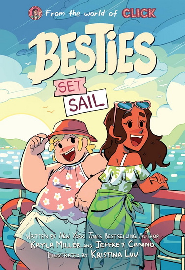 Besties: Set Sail - KAYLA MILLER - KRISTINA LUU