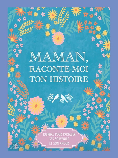 Maman, raconte-moi ton histoire - COLLECTIF