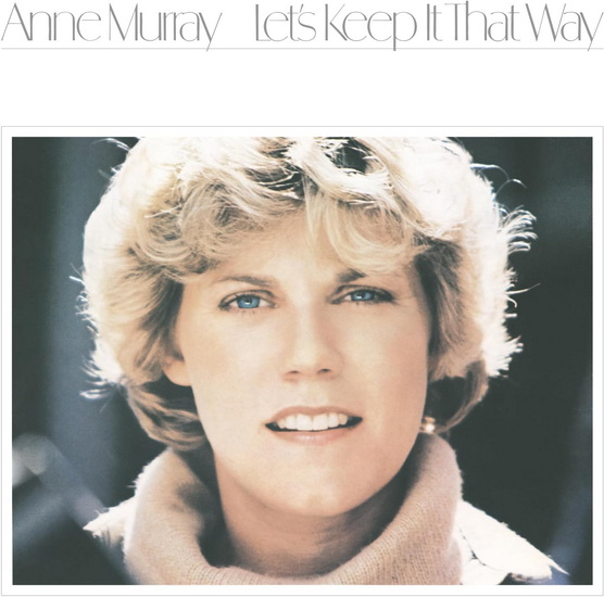 Let's Keep It That Way (Vinyle) - ANNE MURRAY