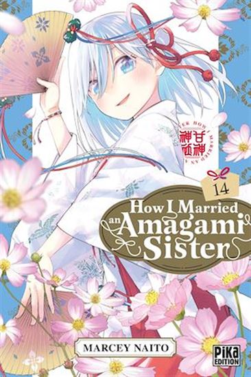 How I Married an Amagami Sister T14 - MARCEY NAITÔ