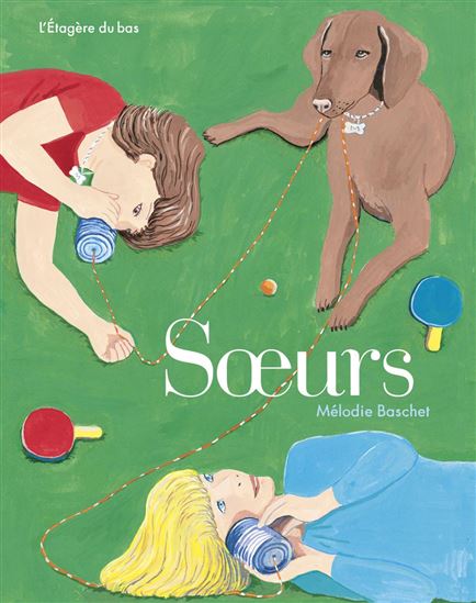 Soeurs - MÉLODIE BASCHET