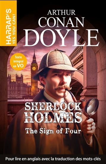 Sherlock Holmes : The sign of the four - ARTHUR CONAN DOYLE