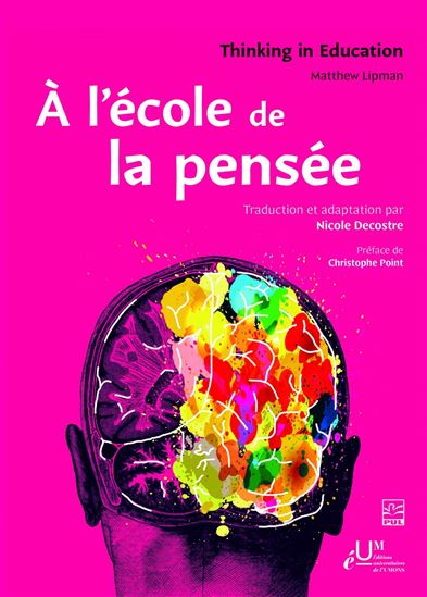 À l’école de la pensée - MATTHEW LIPMAN