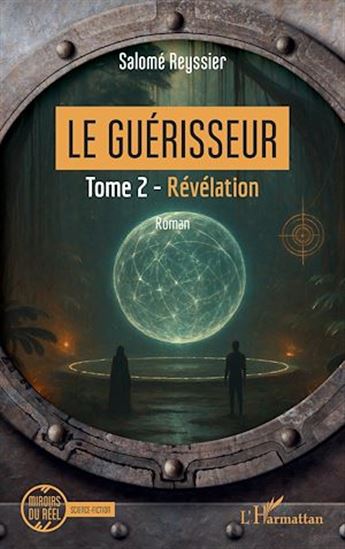 Le Guérisseur - SALOMÉ REYSSIER
