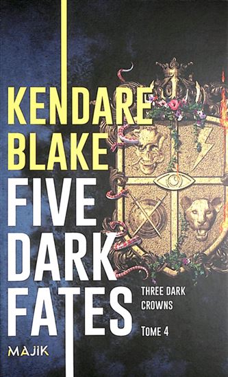 Five dark fates #04 - KENDARE BLAKE