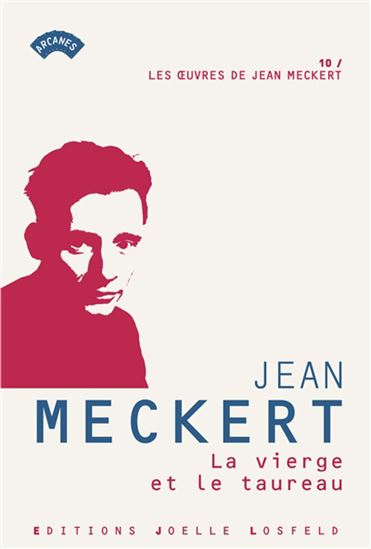 La Vierge et le taureau - JEAN MECKERT