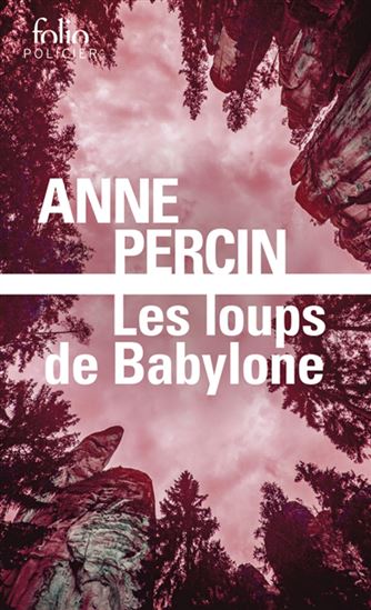 Les Loups de Babylone - ANNE PERCIN