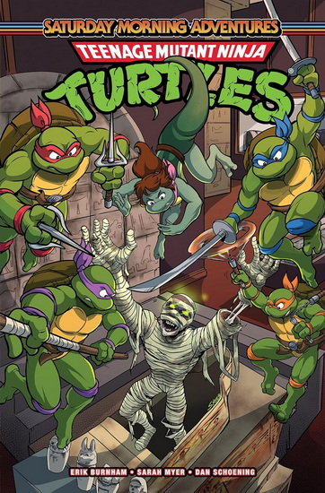 Teenage Mutant Ninja Turtles: Saturday Morning Adventures, Vol. 6 - ERIK BURNHAM & AL
