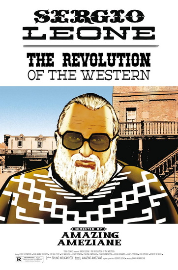 Sergio Leone: The Revolution Of The Western - AMAZING AMEZIANE